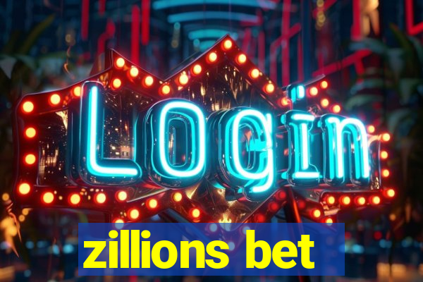 zillions bet